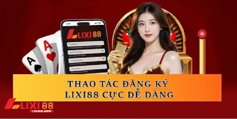 Trang chủ - id Hướng Dẫn Đăng Ký Nhanh Tài Khoản lixi88